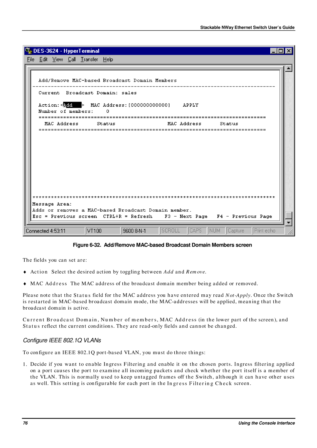 D-Link DES-3624 manual Configure Ieee 802.1Q VLANs, Add/Remove MAC-based Broadcast Domain Members screen 