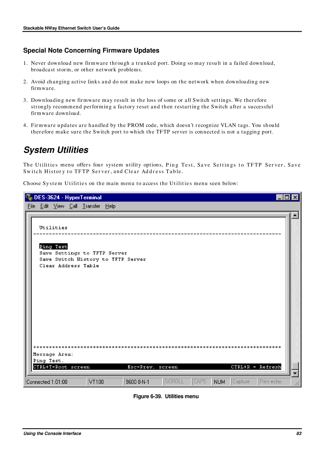 D-Link DES-3624 manual System Utilities, Special Note Concerning Firmware Updates 