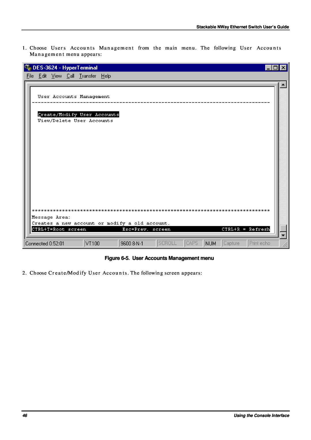 D-Link DES-3624 manual 5. User Accounts Management menu, Choose Create/Modify User Accounts. The following screen appears 