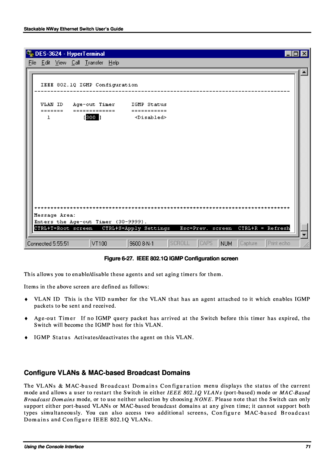 D-Link DES-3624 manual Configure VLANs & MAC-based Broadcast Domains, 27. IEEE 802.1Q IGMP Configuration screen 