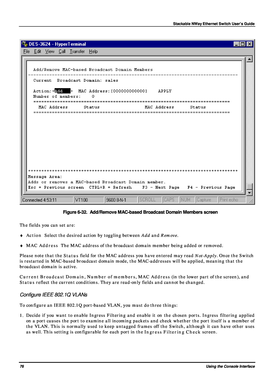 D-Link DES-3624 manual Configure IEEE 802.1Q VLANs, 32. Add/Remove MAC-based Broadcast Domain Members screen 