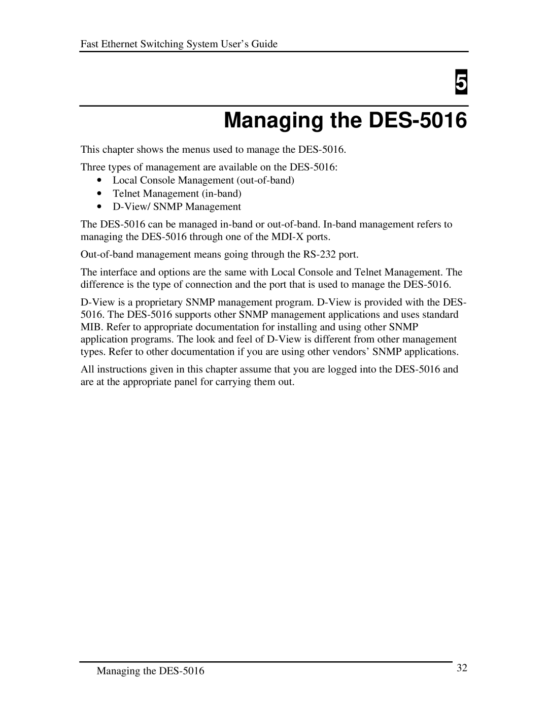 D-Link manual Managing the DES-5016 