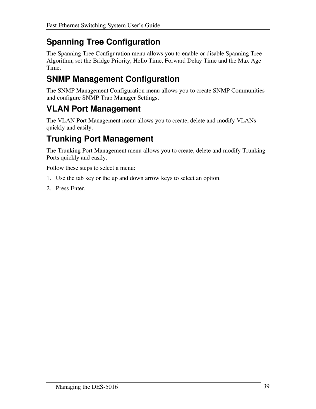 D-Link DES-5016 Spanning Tree Configuration, Snmp Management Configuration, Vlan Port Management, Trunking Port Management 