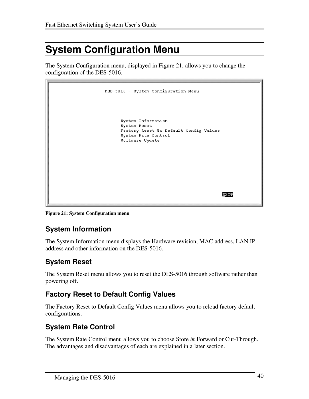 D-Link DES-5016 manual System Configuration Menu, System Information, System Reset, Factory Reset to Default Config Values 