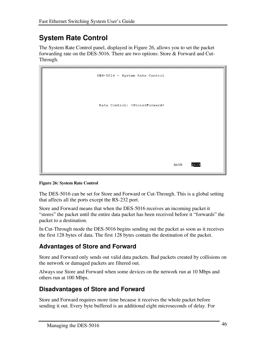 D-Link DES-5016 manual System Rate Control, Advantages of Store and Forward, Disadvantages of Store and Forward 