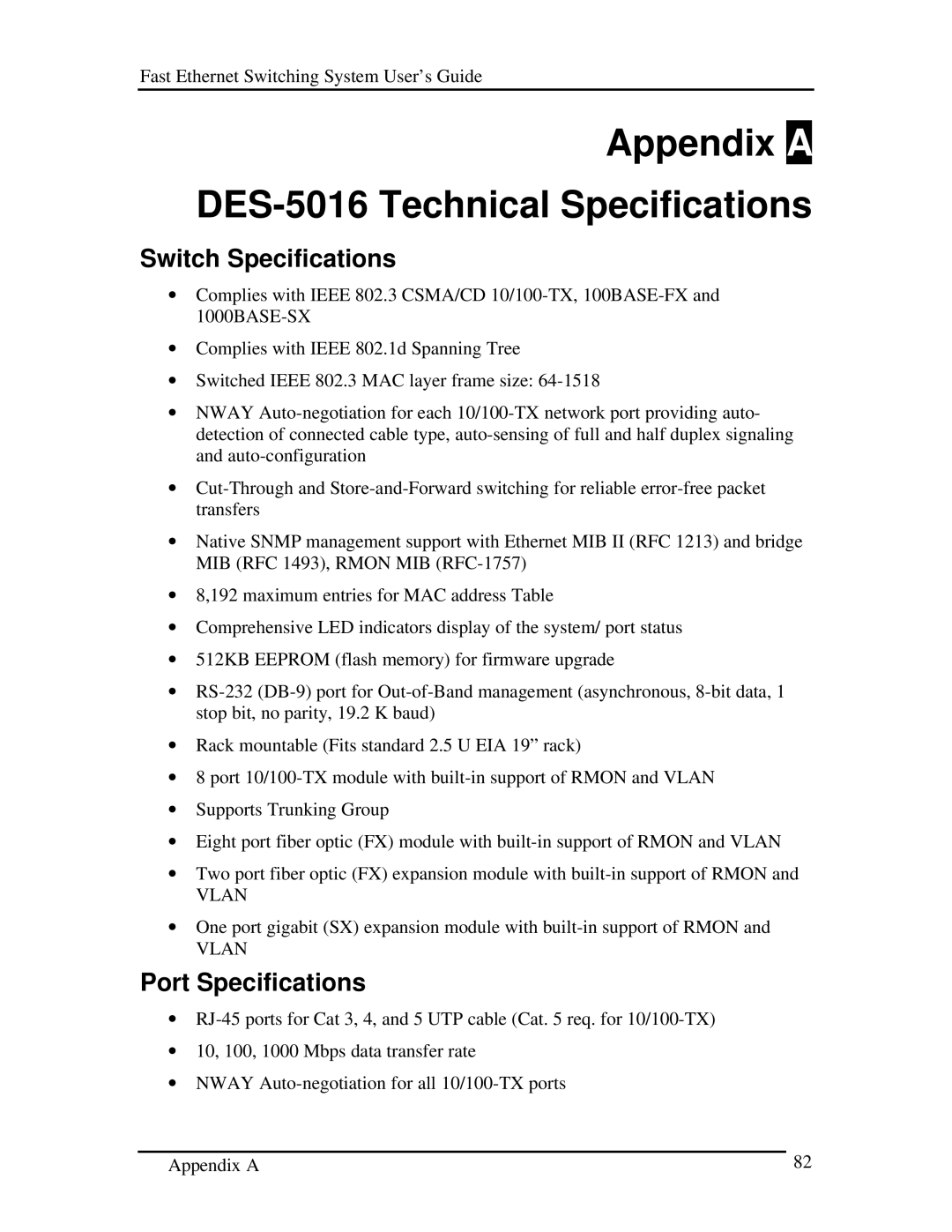 D-Link manual Appendix a DES-5016 Technical Specifications, Switch Specifications, Port Specifications 