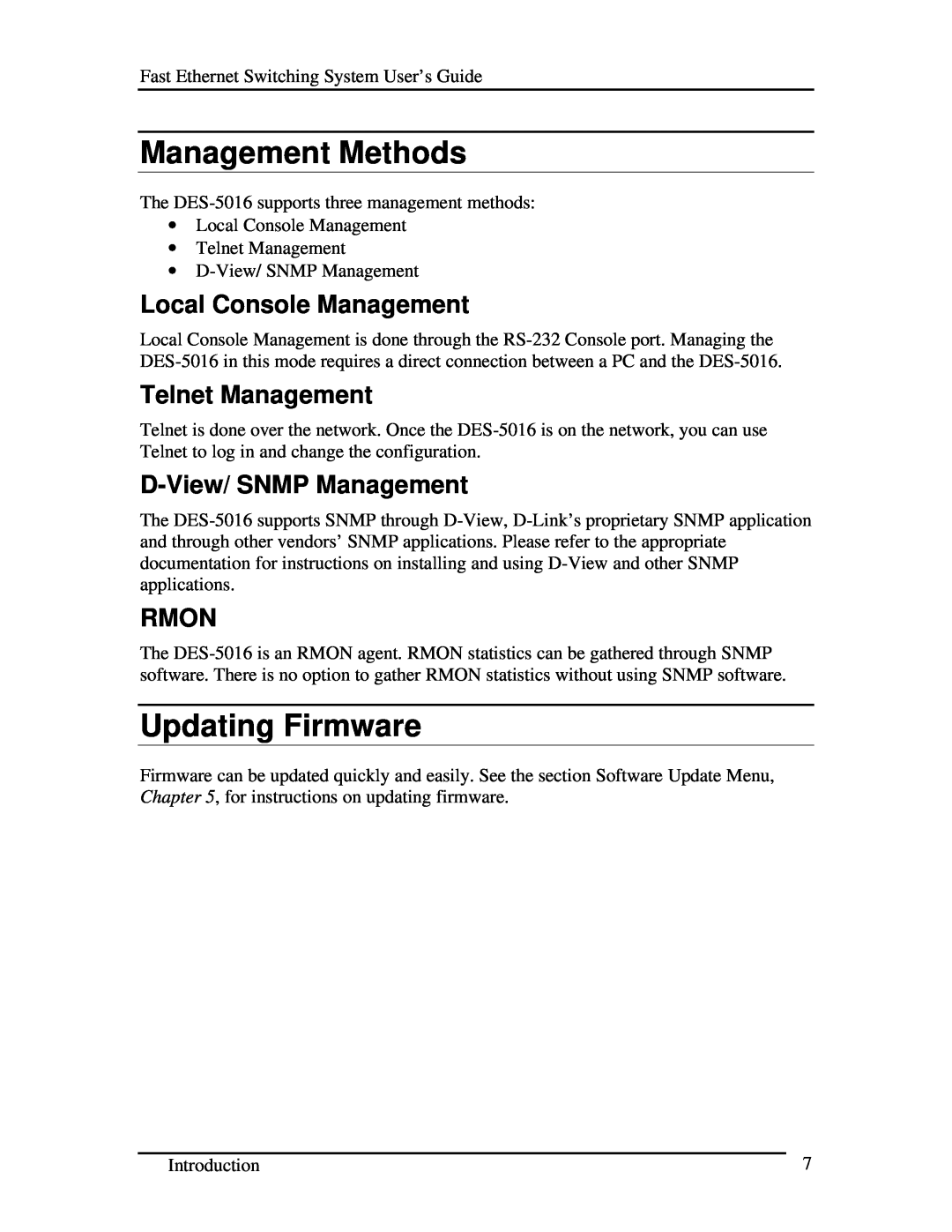 D-Link DES-5016 manual Management Methods, Updating Firmware, Local Console Management, Telnet Management, Rmon 
