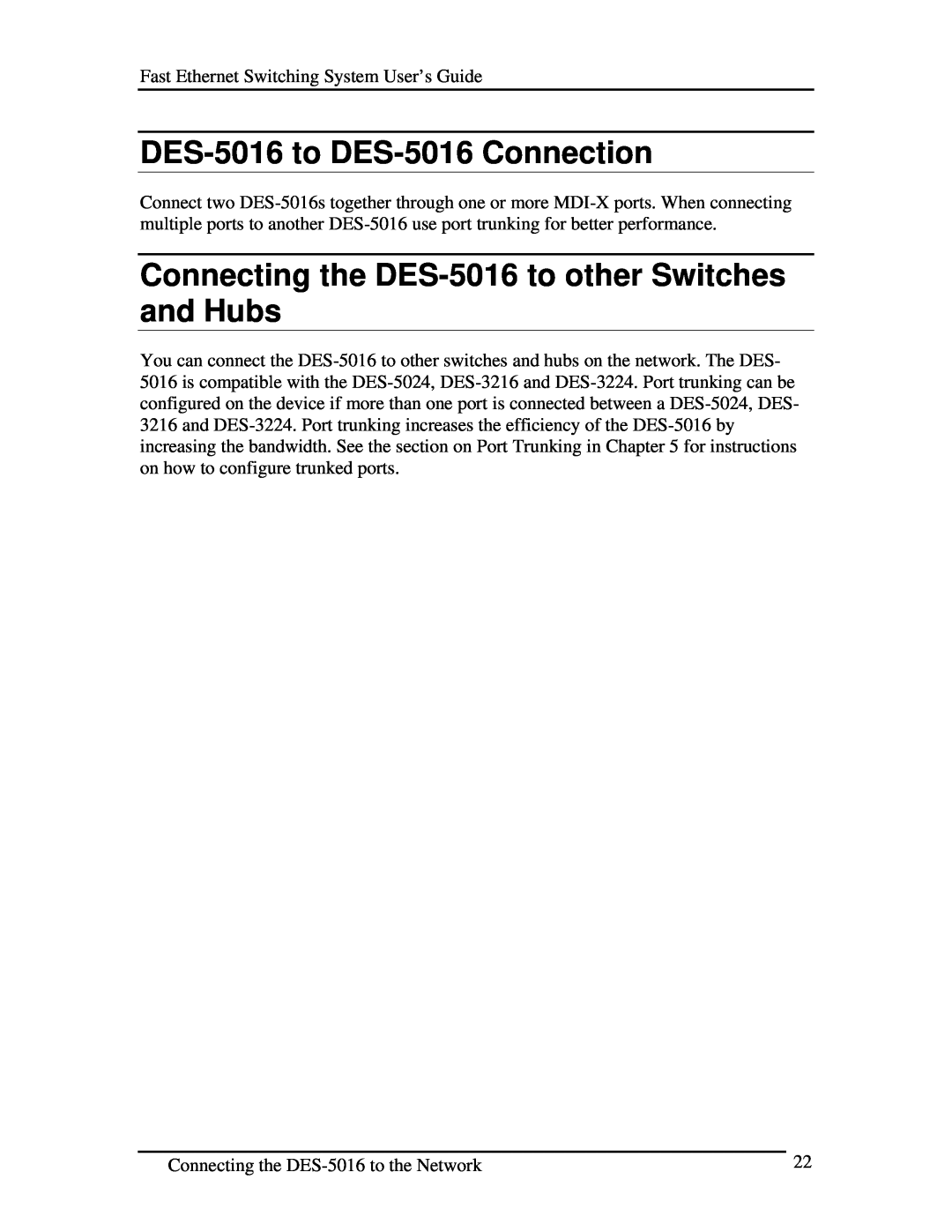 D-Link manual DES-5016 to DES-5016 Connection, Connecting the DES-5016 to other Switches and Hubs 