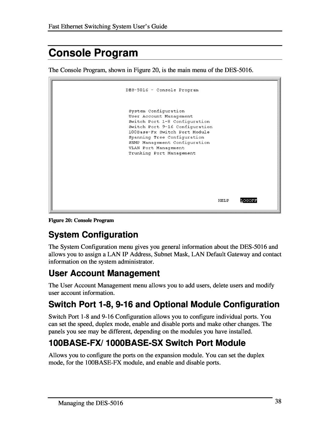 D-Link DES-5016 Console Program, System Configuration, User Account Management, 100BASE-FX/ 1000BASE-SX Switch Port Module 