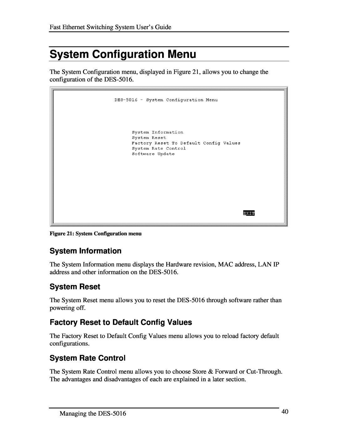 D-Link DES-5016 manual System Configuration Menu, System Information, System Reset, Factory Reset to Default Config Values 