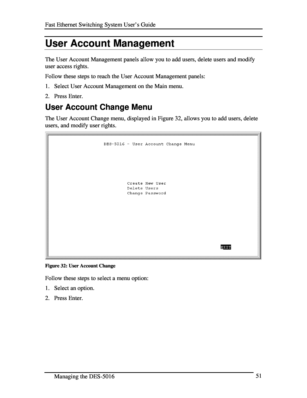 D-Link DES-5016 manual User Account Management, User Account Change Menu 