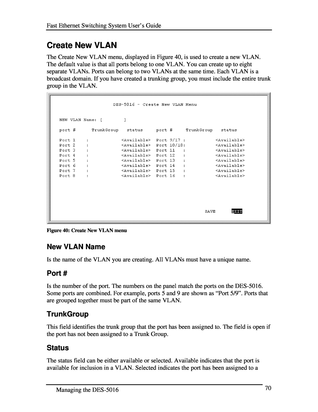 D-Link DES-5016 manual Create New VLAN, New VLAN Name, Port #, TrunkGroup, Status 