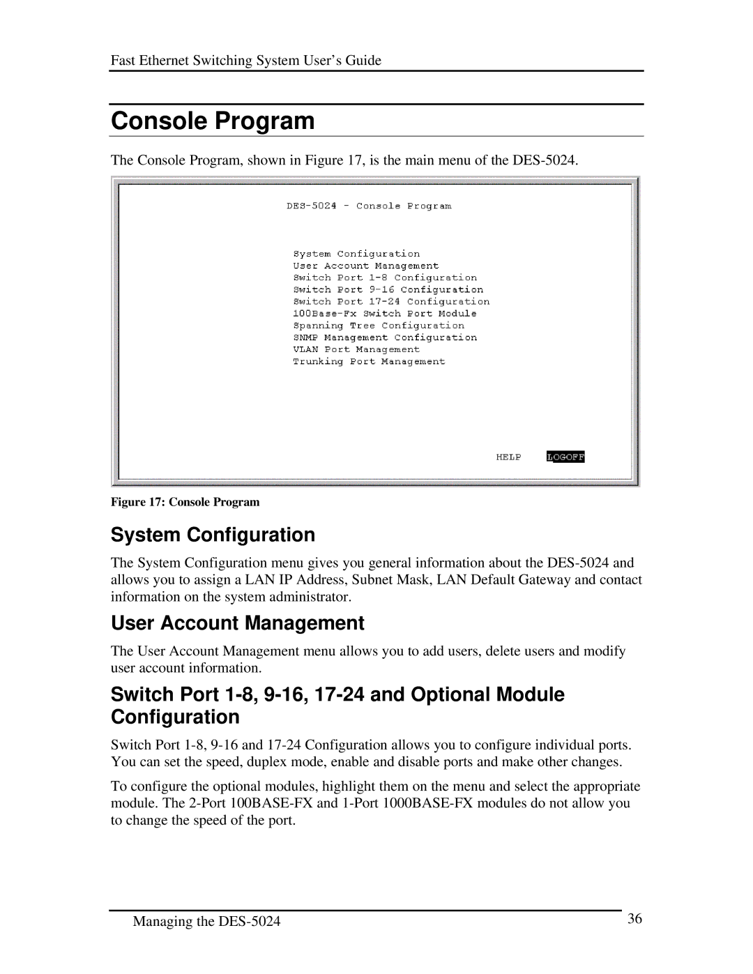 D-Link DES-5024 manual Console Program, System Configuration, User Account Management 