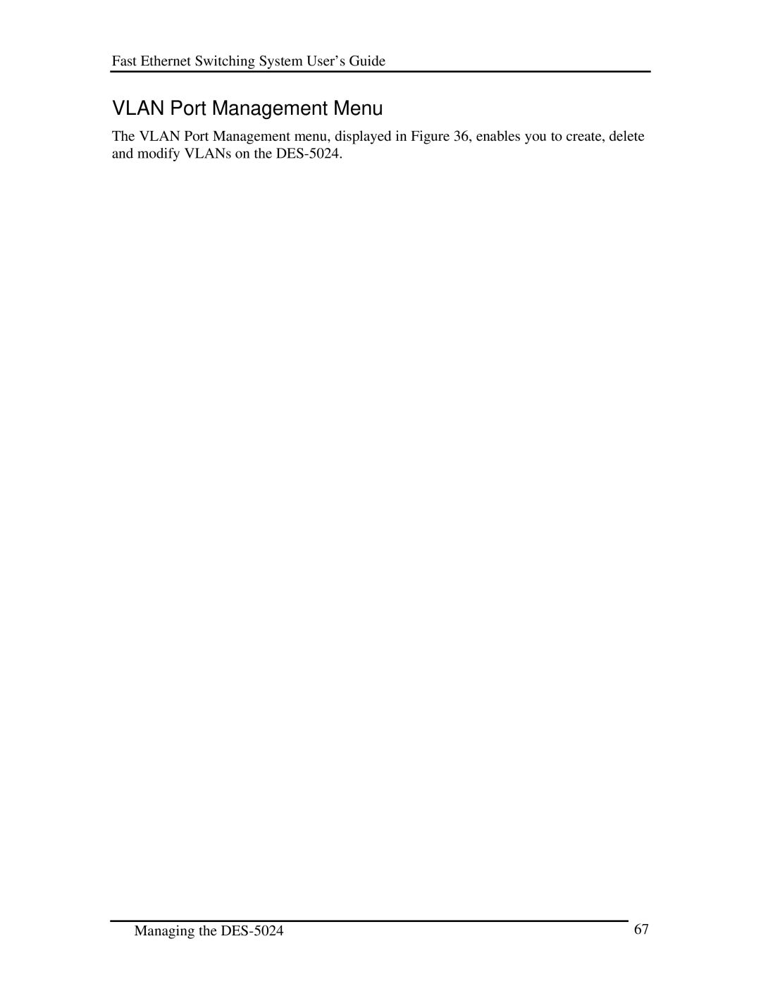 D-Link DES-5024 manual Vlan Port Management Menu, Vlan Port Management menu 