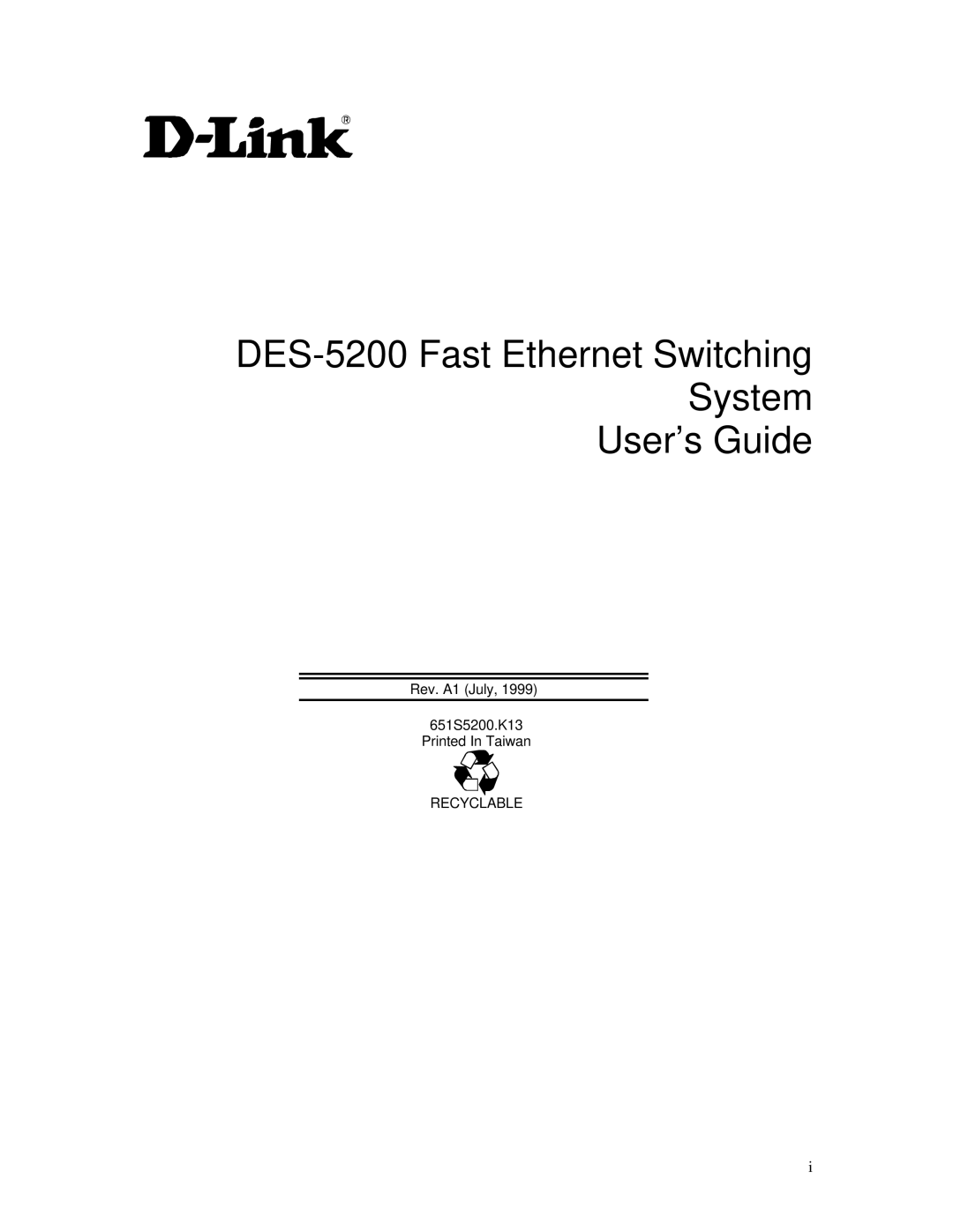 D-Link manual DES-5200 Fast Ethernet Switching System User’s Guide 