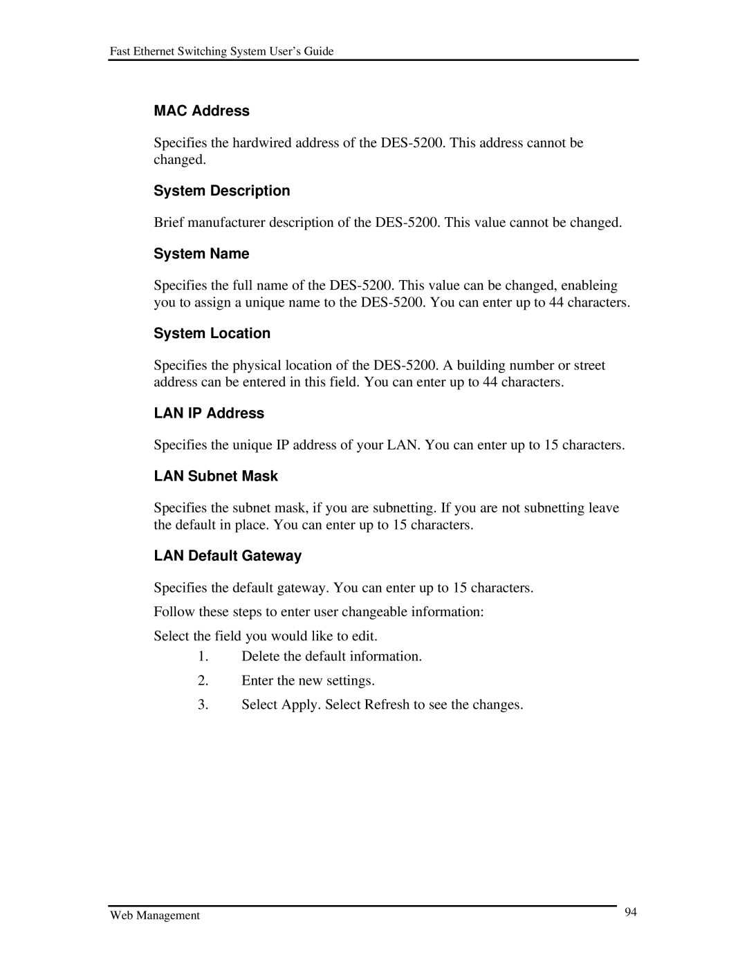 D-Link DES-5200 manual MAC Address, System Description, System Name, System Location, LAN IP Address, LAN Subnet Mask 