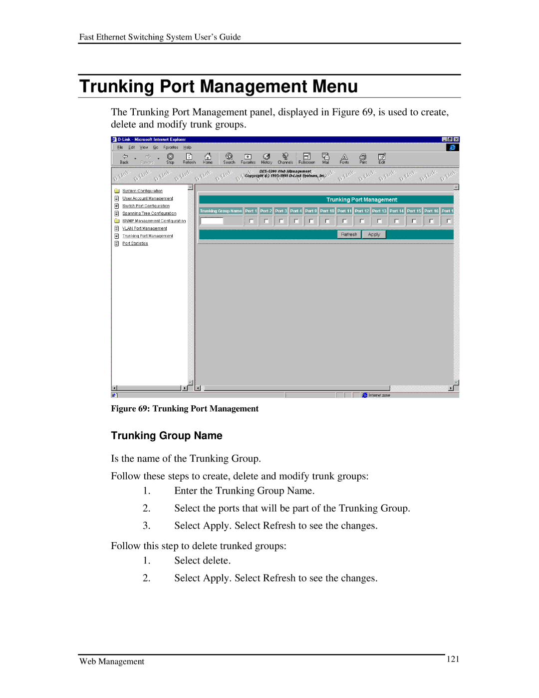 D-Link DES-5200 manual Trunking Group Name, Trunking Port Management 