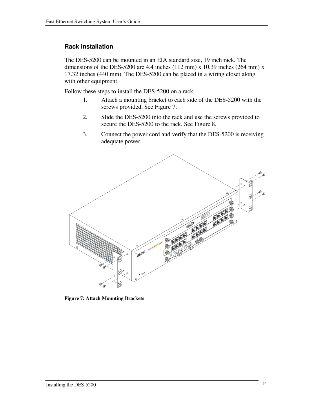 D-Link DES-5200 manual Rack Installation, Attach Mounting Brackets 