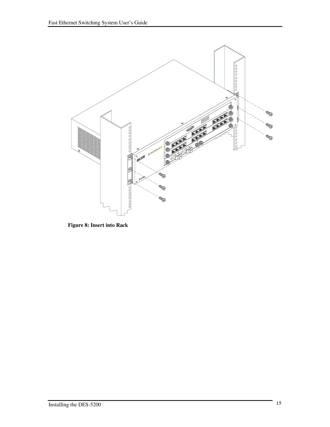 D-Link DES-5200 manual Insert into Rack 