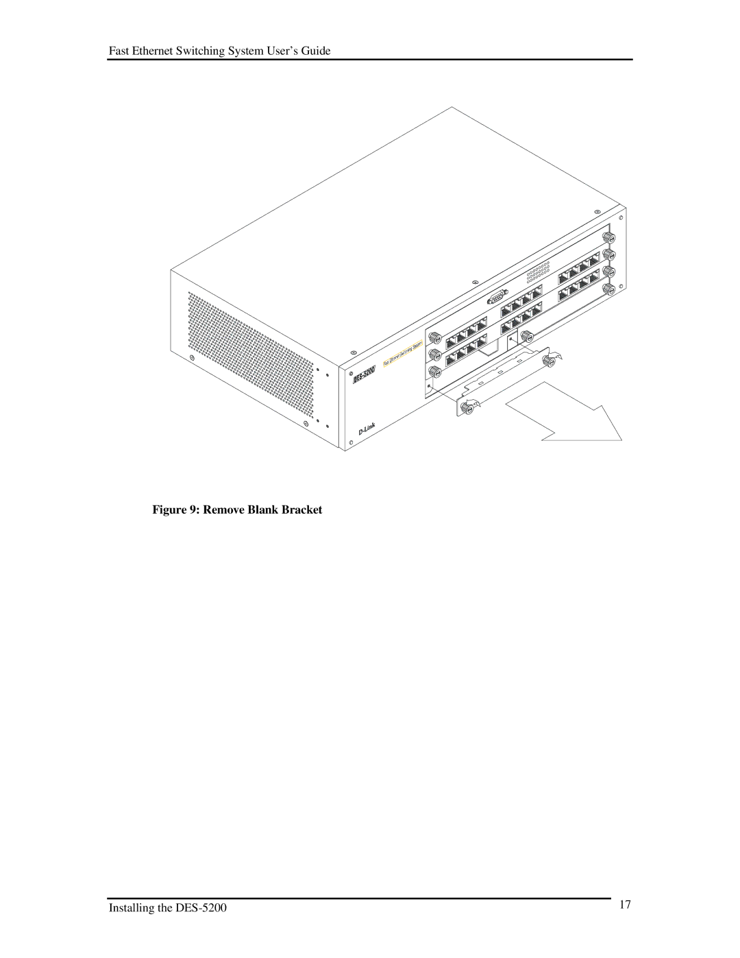 D-Link DES-5200 manual Remove Blank Bracket 