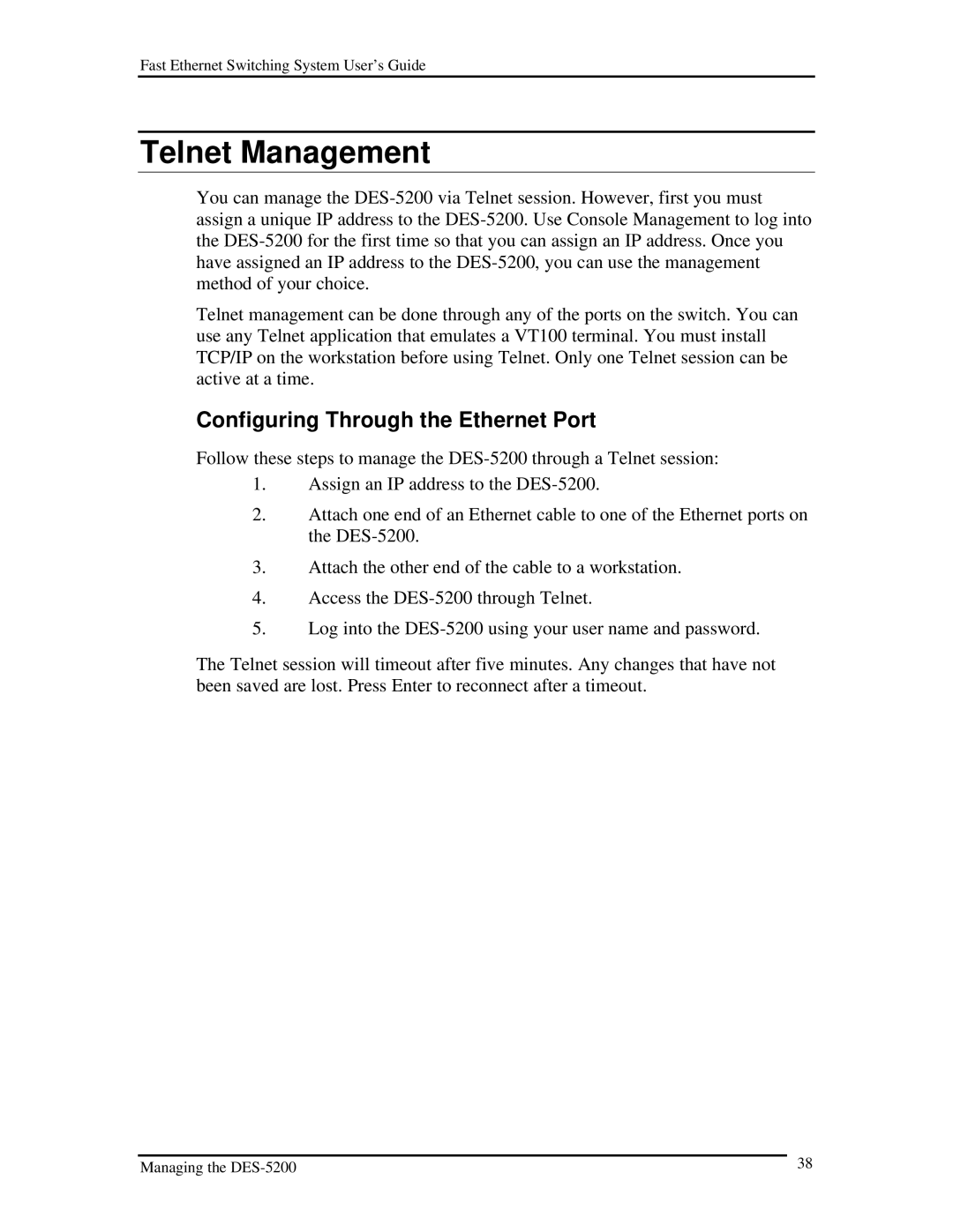 D-Link DES-5200 manual Telnet Management, Configuring Through the Ethernet Port 