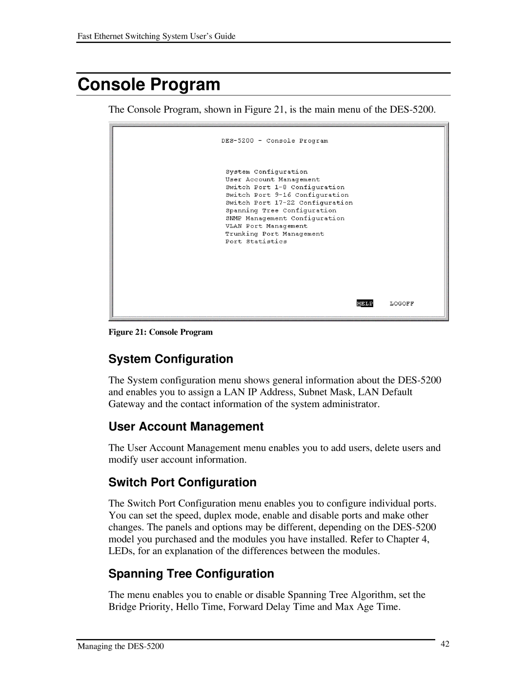 D-Link DES-5200 manual Console Program, System Configuration, User Account Management, Switch Port Configuration 