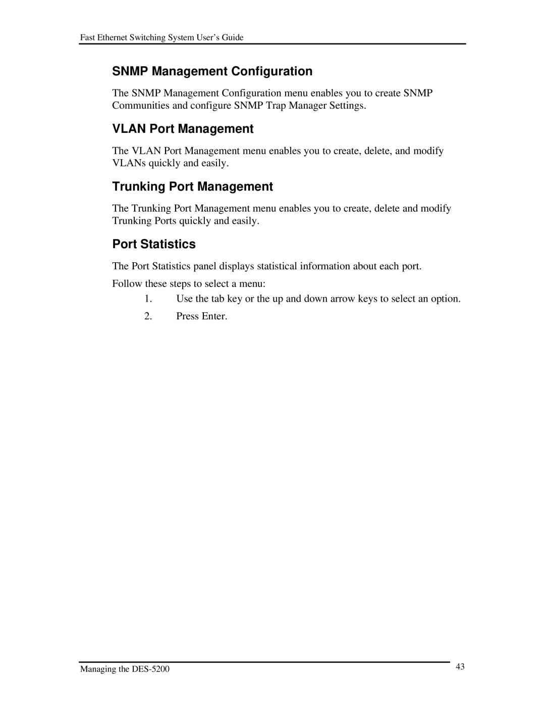 D-Link DES-5200 manual Snmp Management Configuration, Vlan Port Management, Trunking Port Management, Port Statistics 