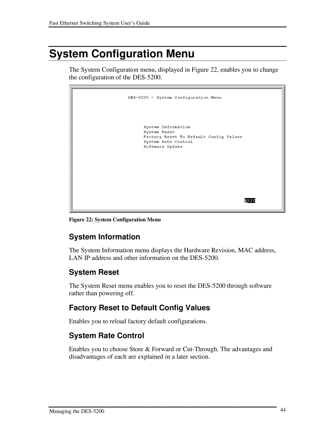 D-Link DES-5200 manual System Configuration Menu, System Information, System Reset, Factory Reset to Default Config Values 