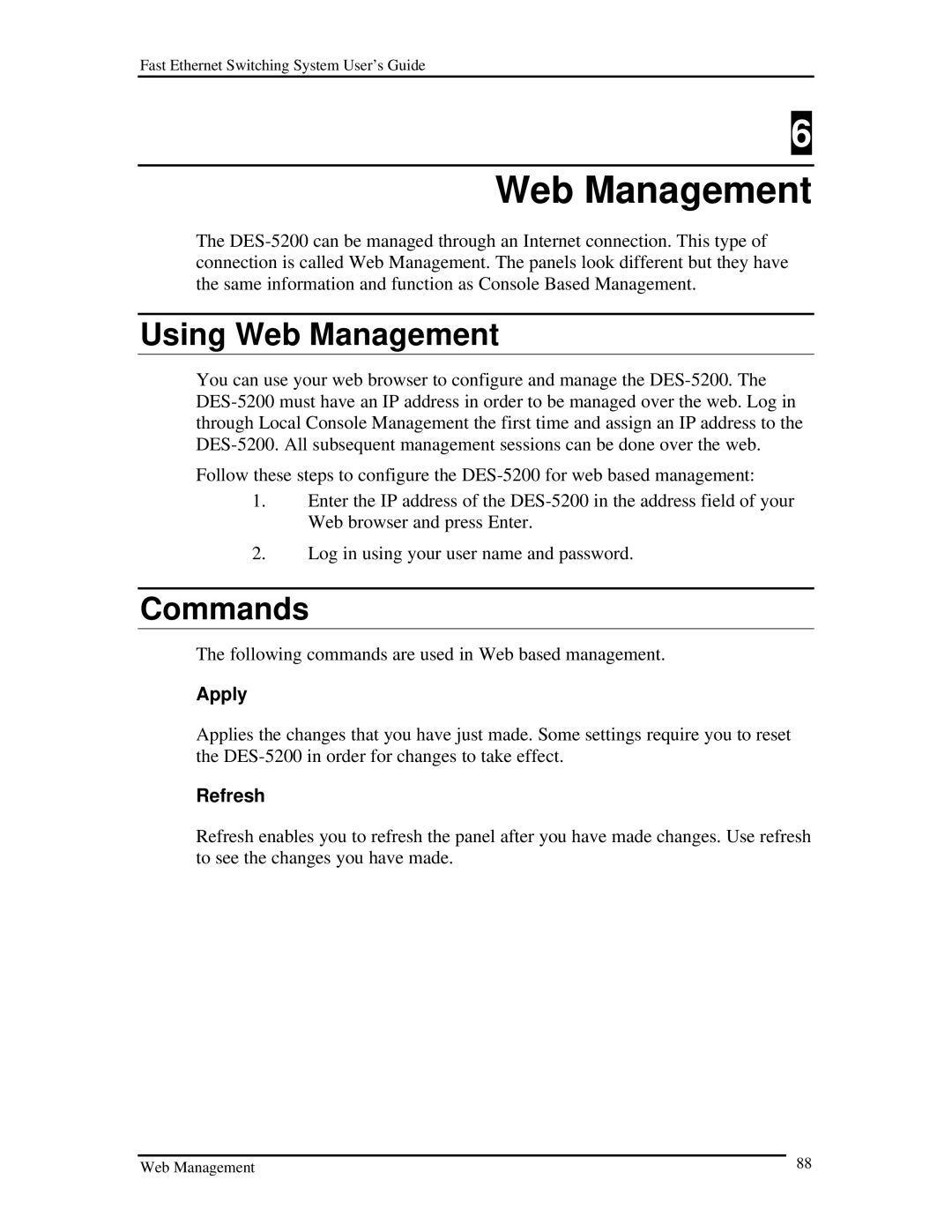D-Link DES-5200 manual Using Web Management, Commands, Apply, Refresh 