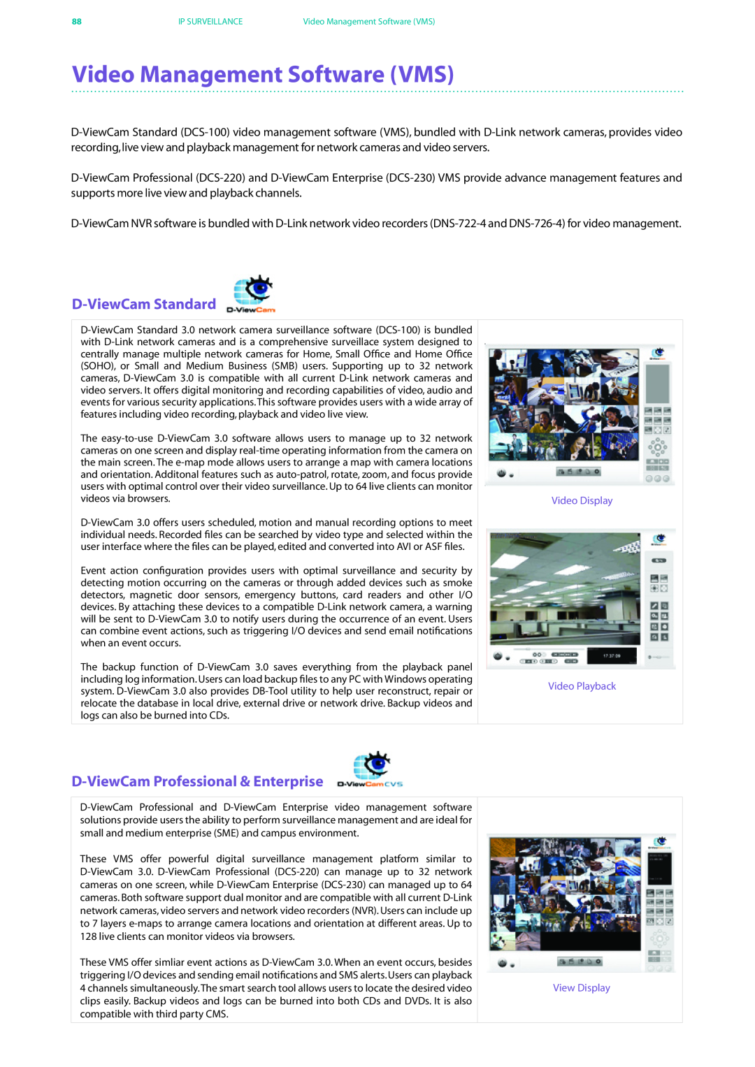 D-Link DES-7200 manual Video Management Software VMS, D-ViewCam Standard, D-ViewCam Professional & Enterprise 