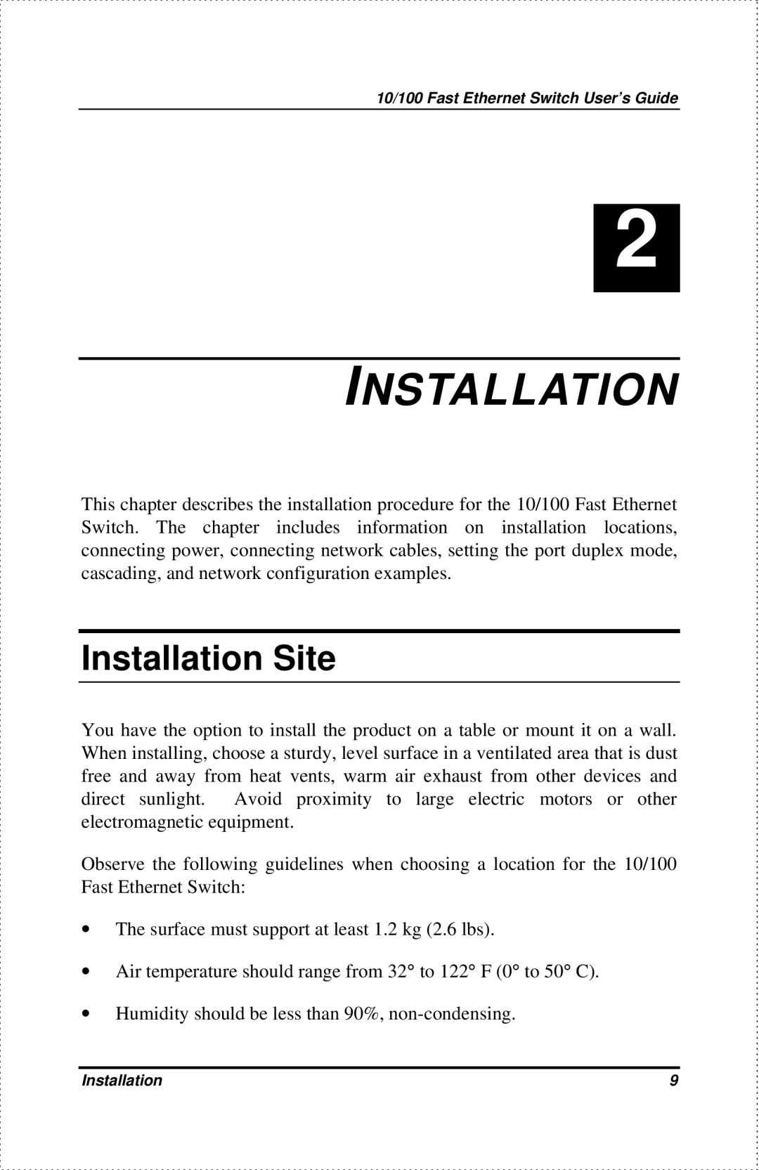 D-Link DES-802 manual Installation Site 