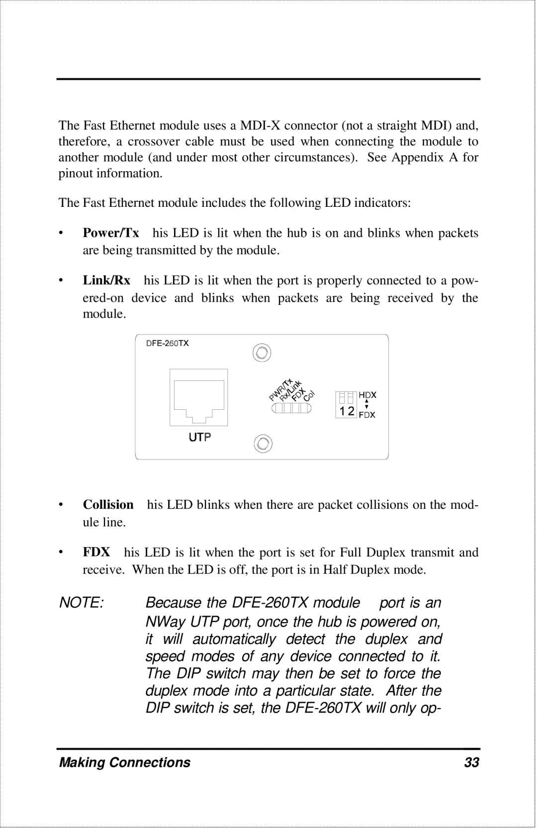 D-Link DFE-2600 manual Because the DFE-260TX module port is an 