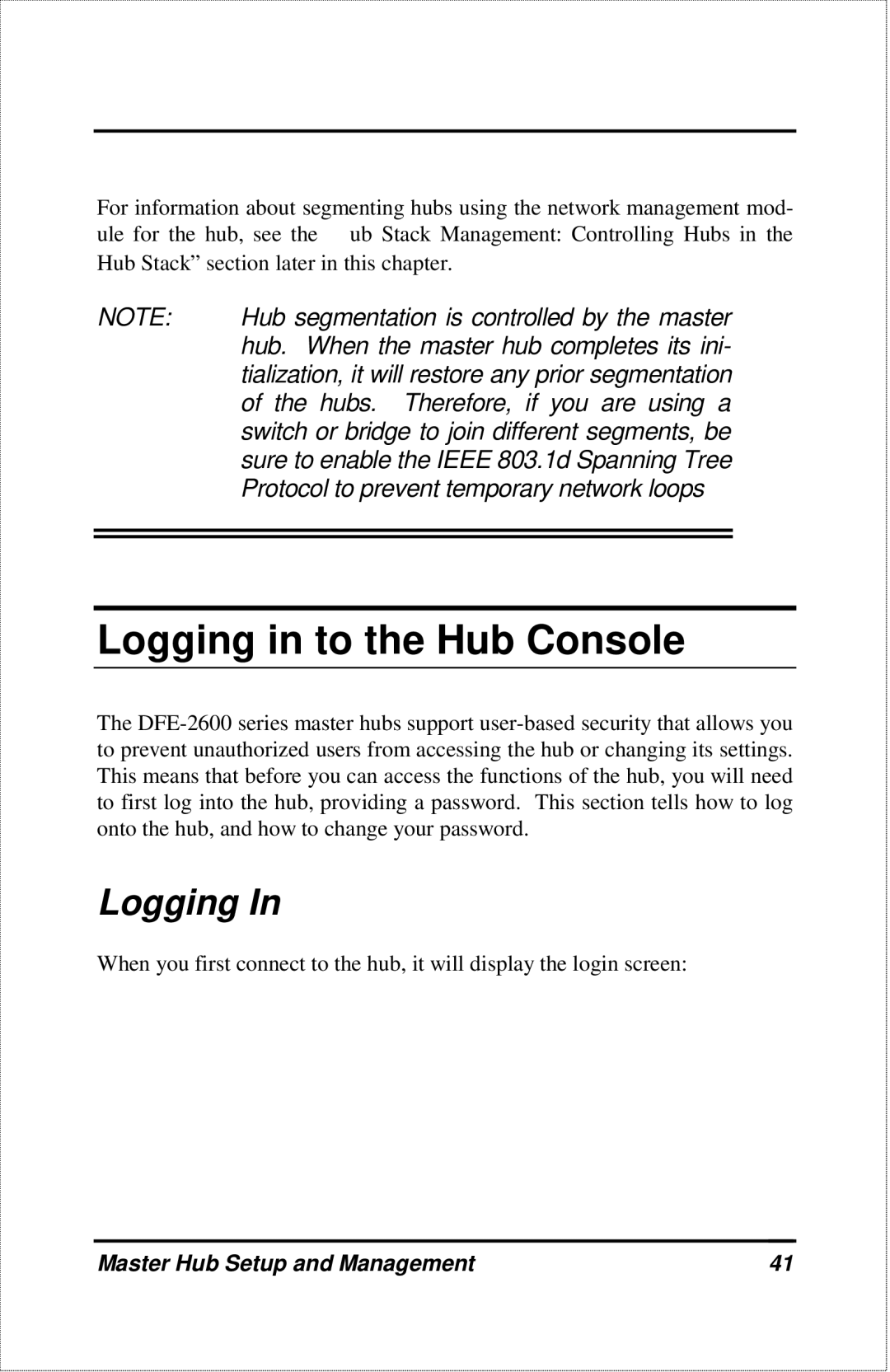 D-Link DFE-2600 manual Logging in to the Hub Console 