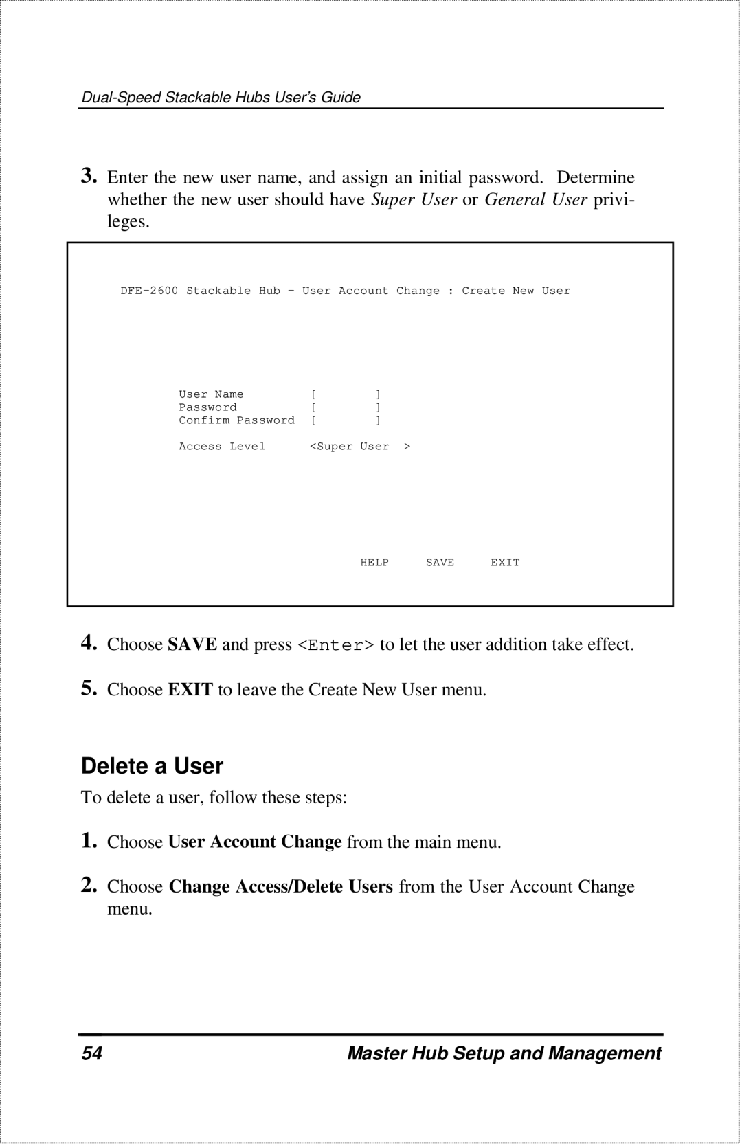 D-Link DFE-2600 manual Delete a User 