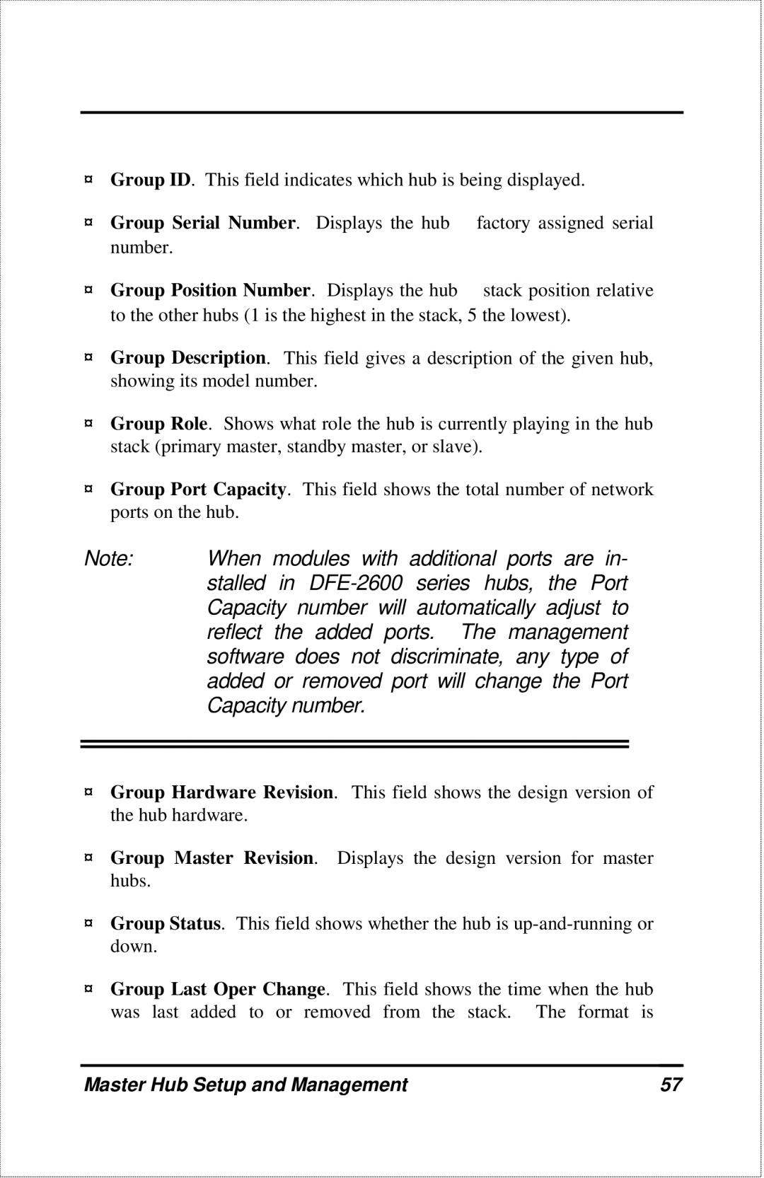 D-Link DFE-2600 manual Group Serial Number . Displays the hub, Group Position Number . Displays the hub 