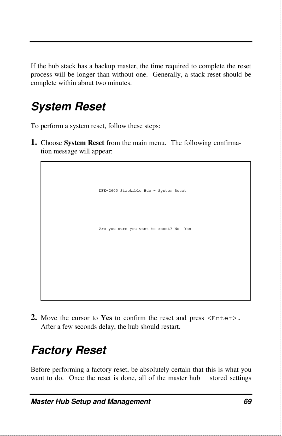 D-Link DFE-2600 manual System Reset, Factory Reset 