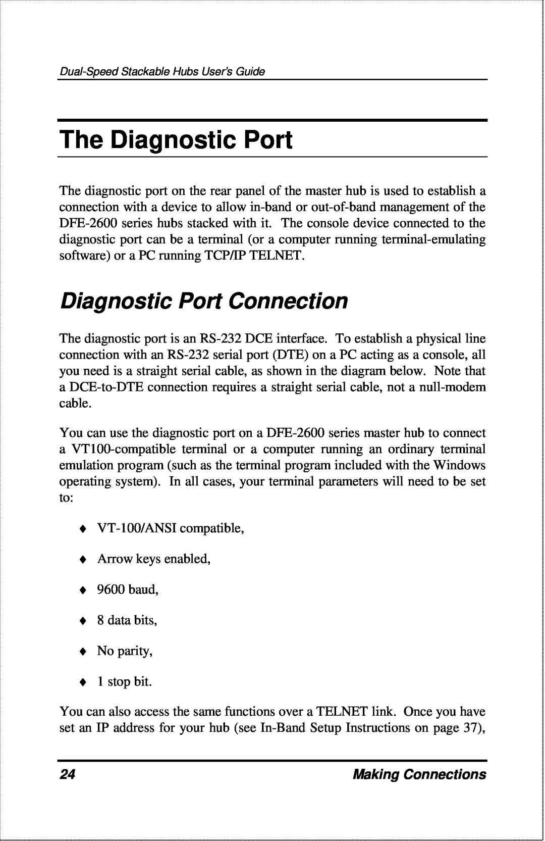 D-Link DFE-2600 manual The Diagnostic Port, Diagnostic Port Connection, Making Connections 