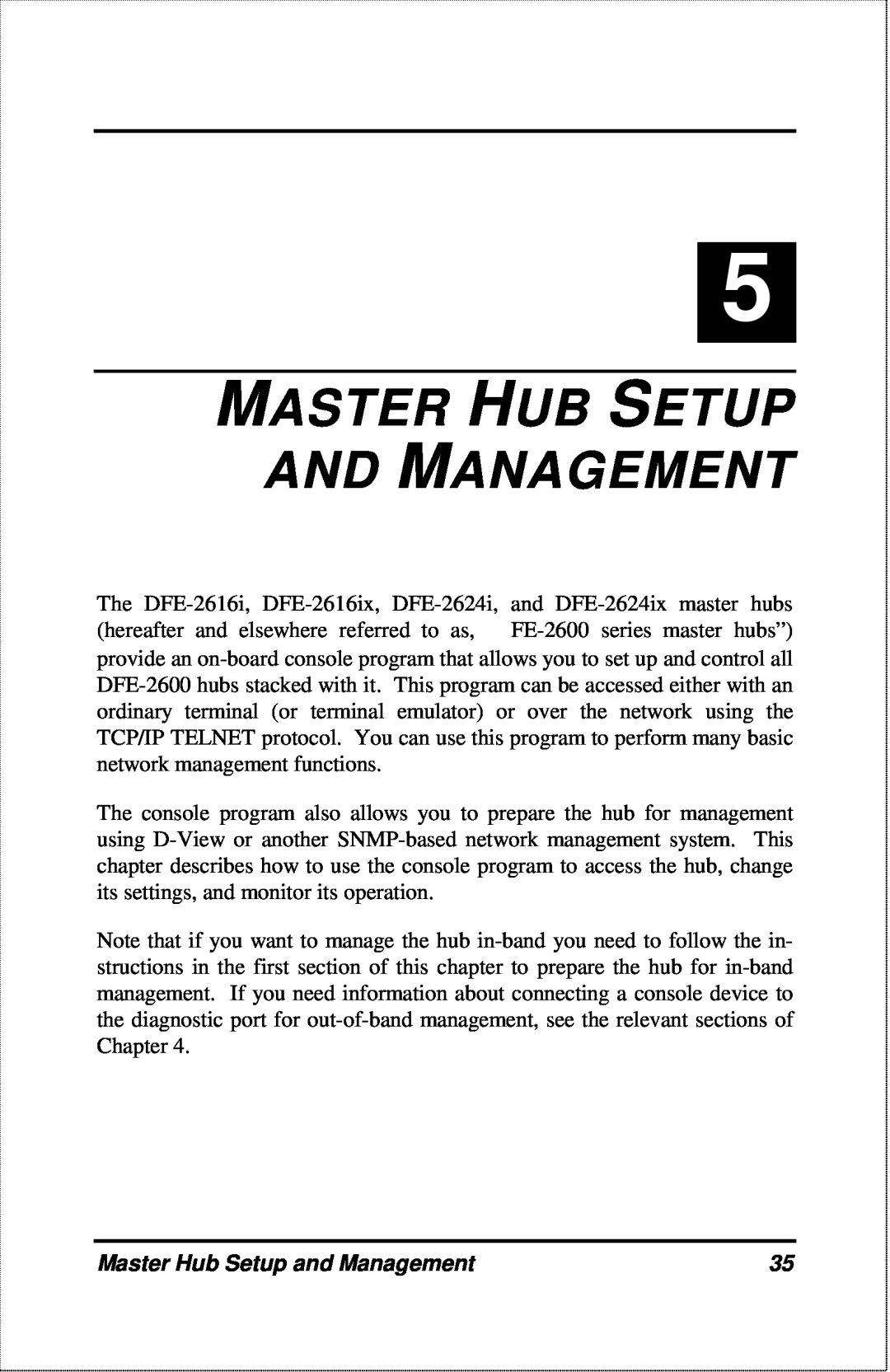 D-Link DFE-2600 manual Master Hub Setup And Management, Master Hub Setup and Management 