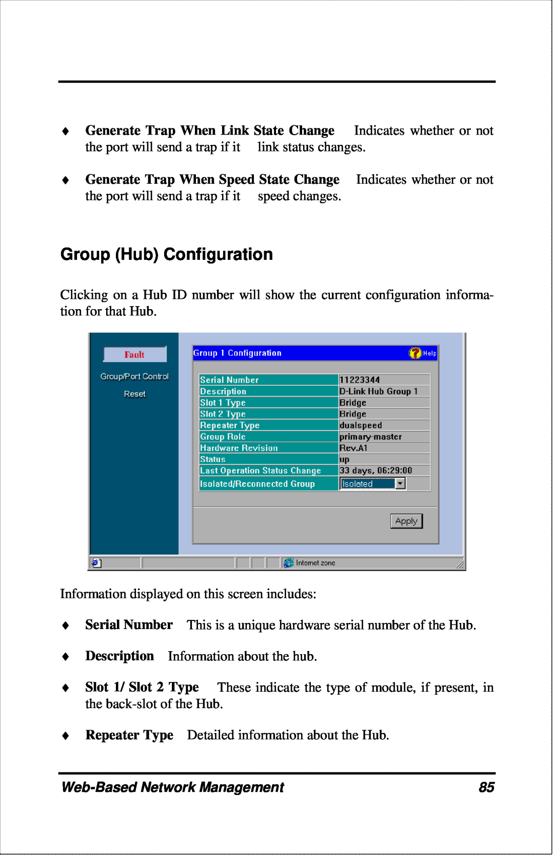 D-Link DFE-2600 manual Group Hub Configuration, Generate Trap When Link State Change, Generate Trap When Speed State Change 