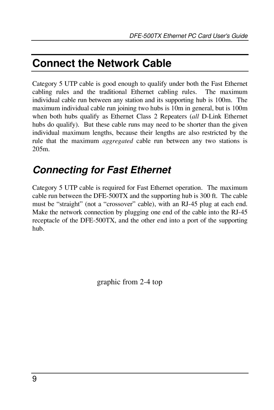 D-Link DFE-500TX manual Connect the Network Cable, Connecting for Fast Ethernet 