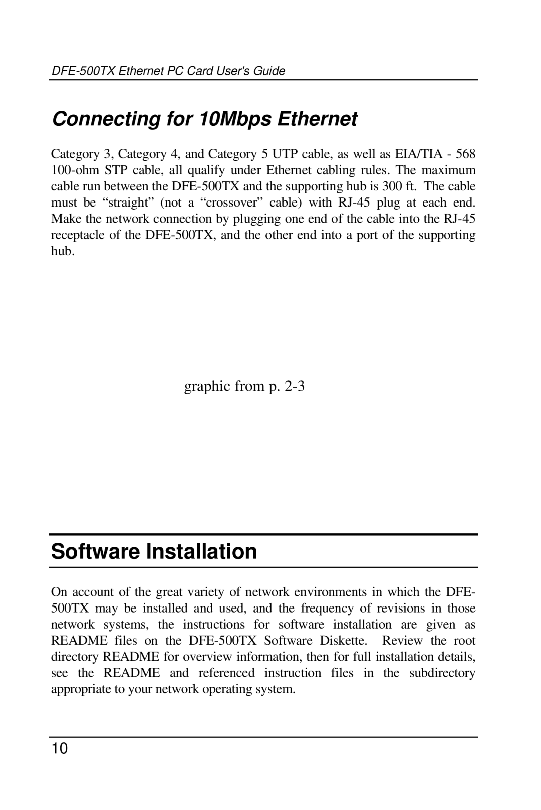 D-Link DFE-500TX manual Software Installation, Connecting for 10Mbps Ethernet 