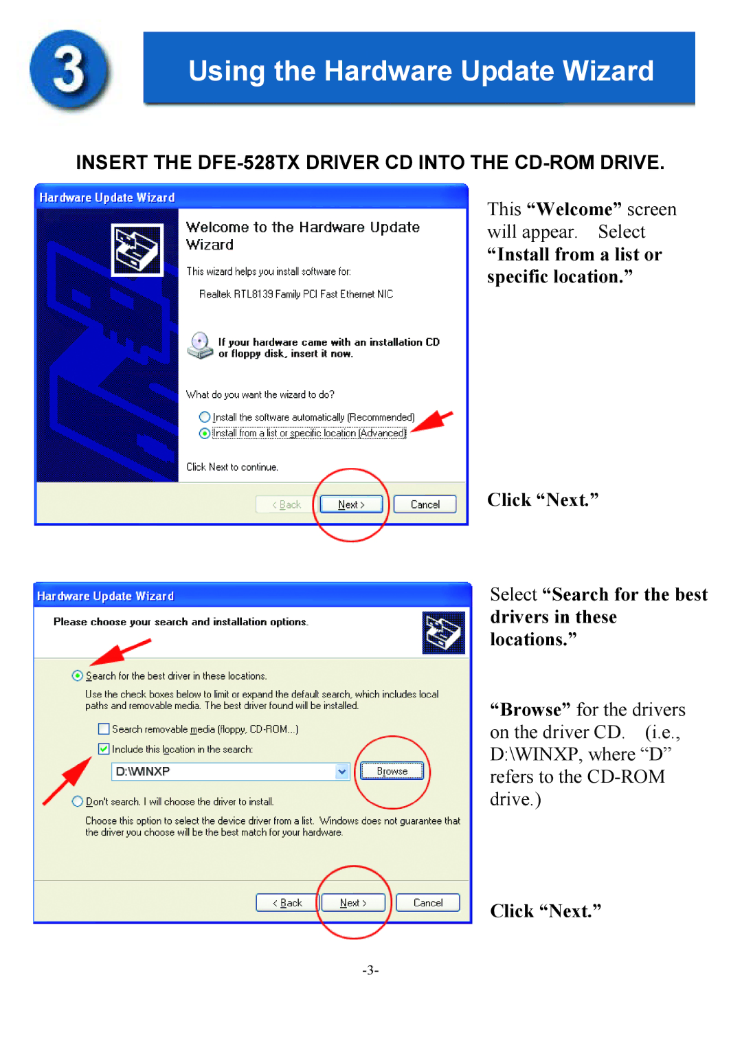 D-Link manual Using the Hardware Update Wizard, Insert the DFE-528TX Driver CD Into the CD-ROM Drive 