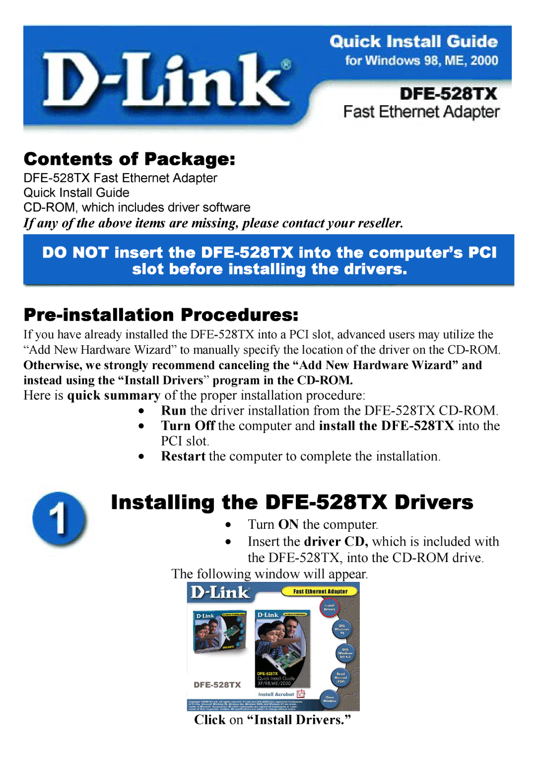 D-Link manual Installing the DFE-528TX Drivers, Contents of Package 