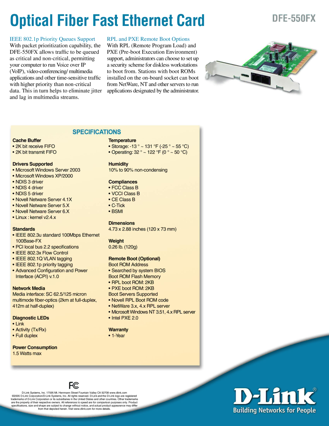 D-Link DFE-550FX Cache Buffer, Drivers Supported, Standards, Network Media, Diagnostic LEDs, Power Consumption, Humidity 