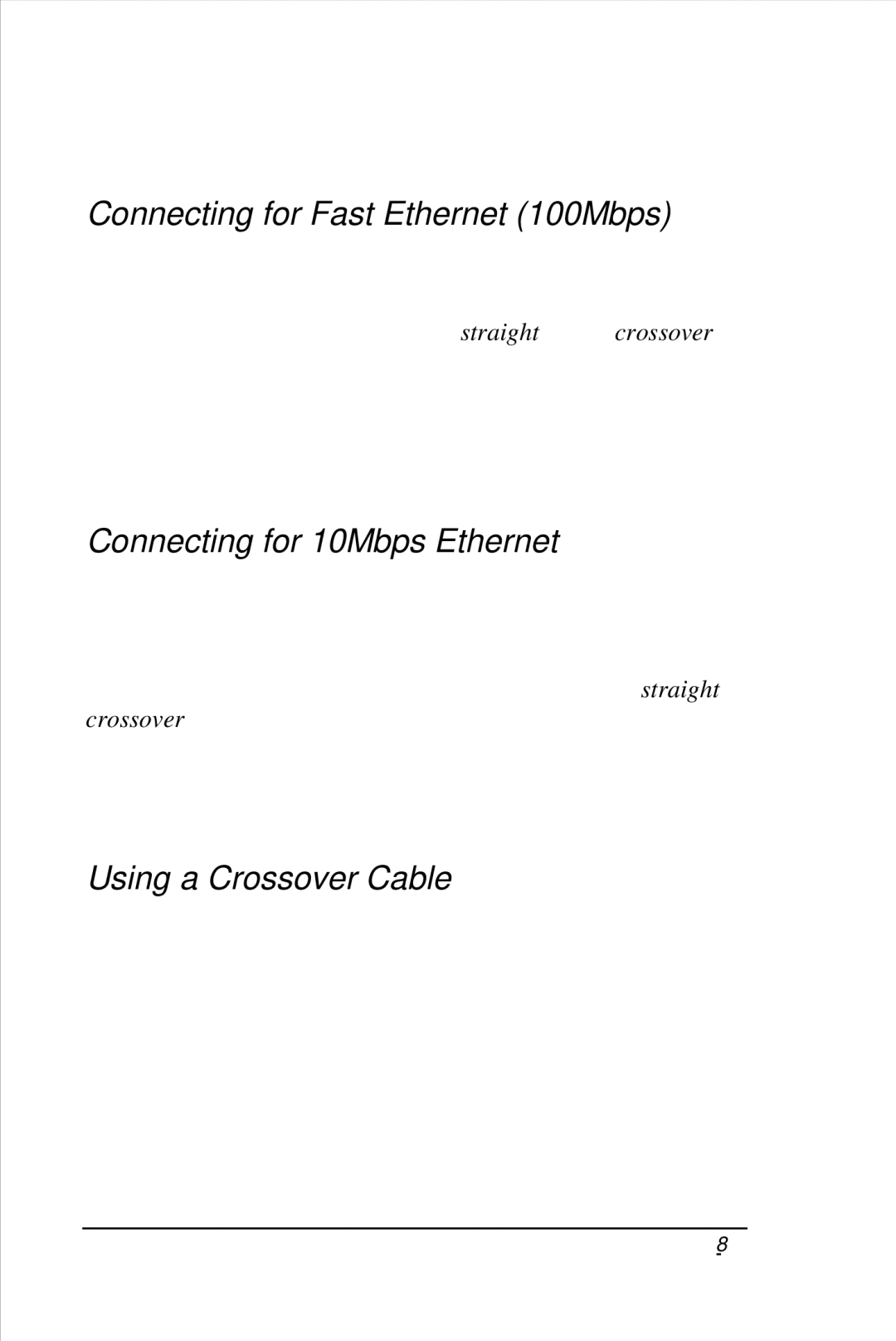 D-Link DFE-570TX manual Connecting for Fast Ethernet 100Mbps, Connecting for 10Mbps Ethernet, Using a Crossover Cable 