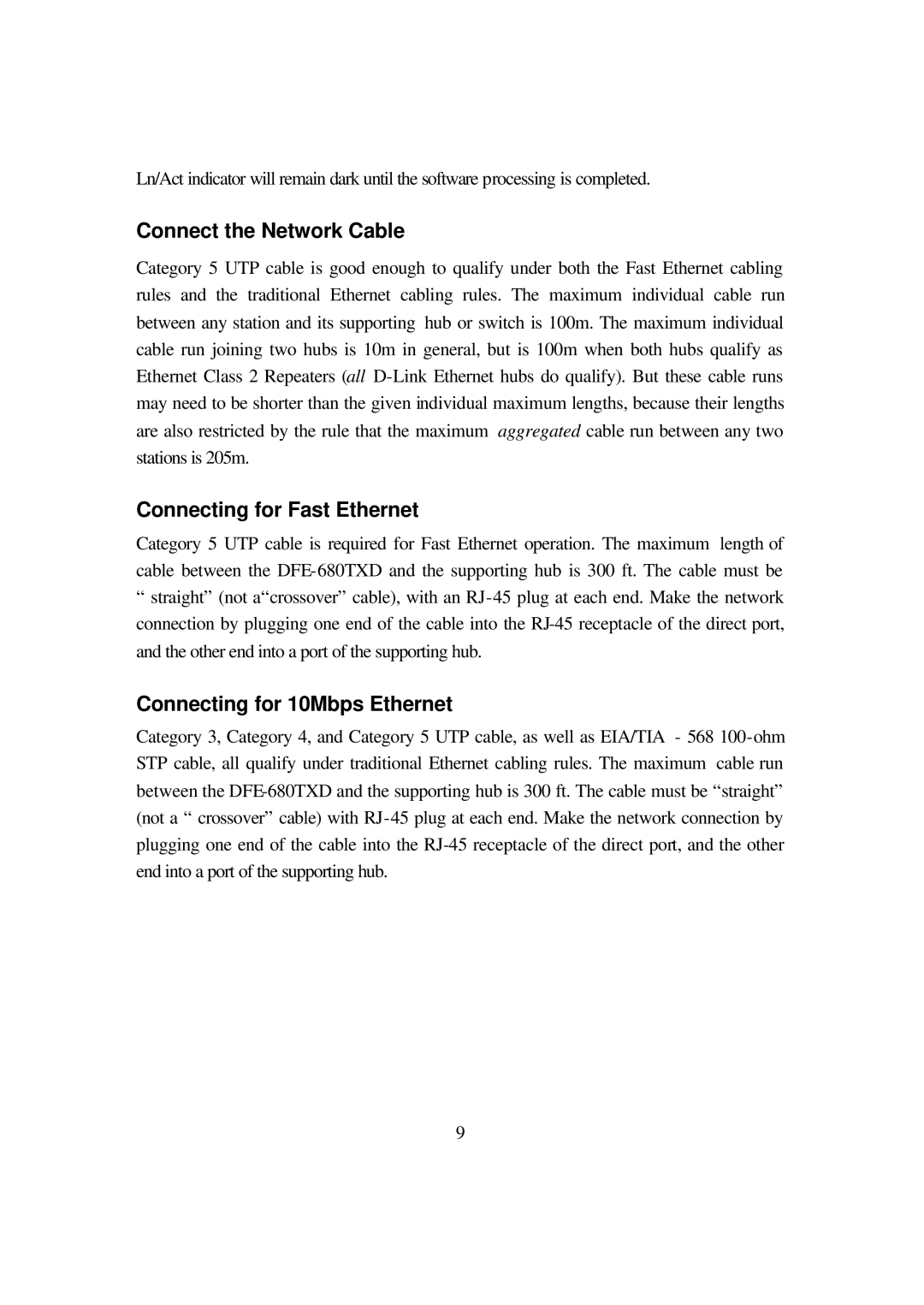 D-Link DFE-680TXD manual Connect the Network Cable, Connecting for Fast Ethernet, Connecting for 10Mbps Ethernet 