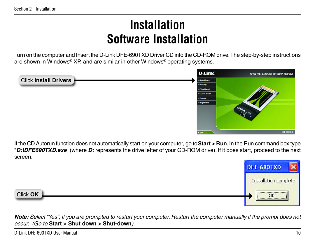 D-Link DFE-690TXD manual Installation Software Installation, Click Install Drivers 