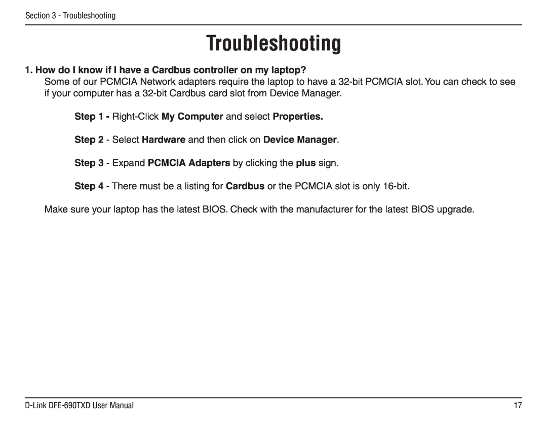 D-Link DFE-690TXD manual Troubleshooting, How do I know if I have a Cardbus controller on my laptop? 