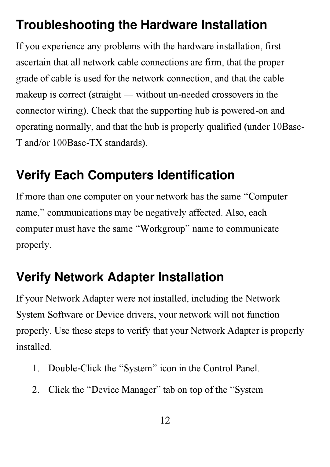 D-Link DFE-690TXD user manual Troubleshooting the Hardware Installation, Verify Each Computers Identification 