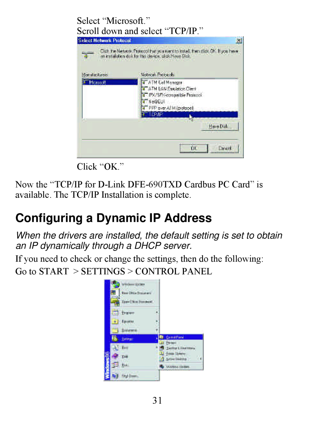 D-Link DFE-690TXD user manual Configuring a Dynamic IP Address 